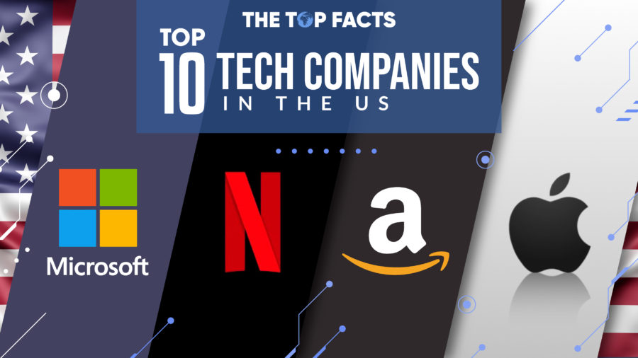 Top 10 Tech Companies in the US
