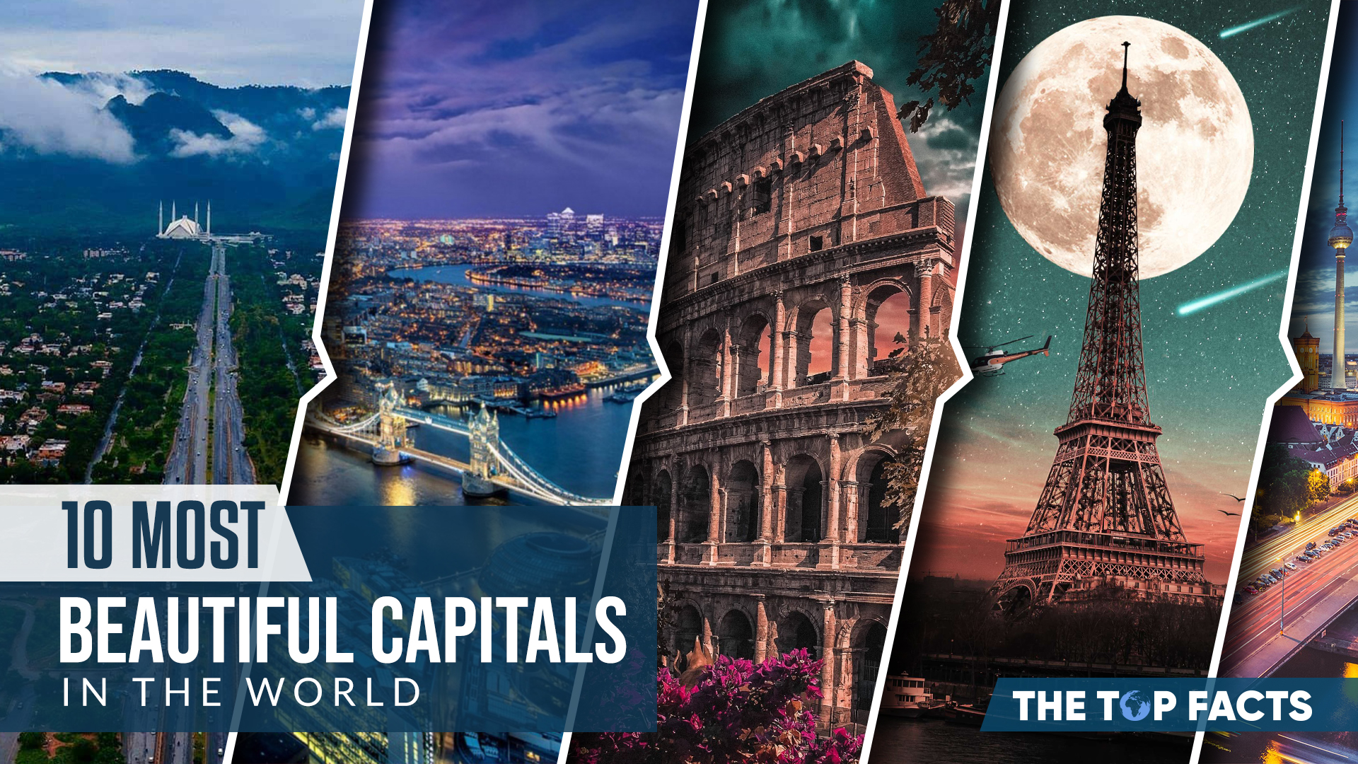 10 Beautiful Capitals in the