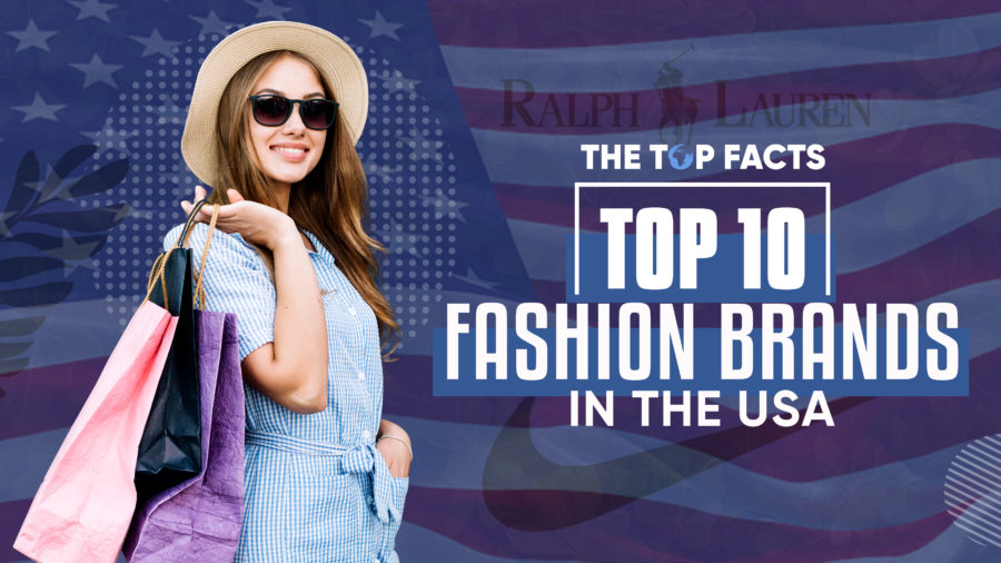Top 10 US Fashion Brands