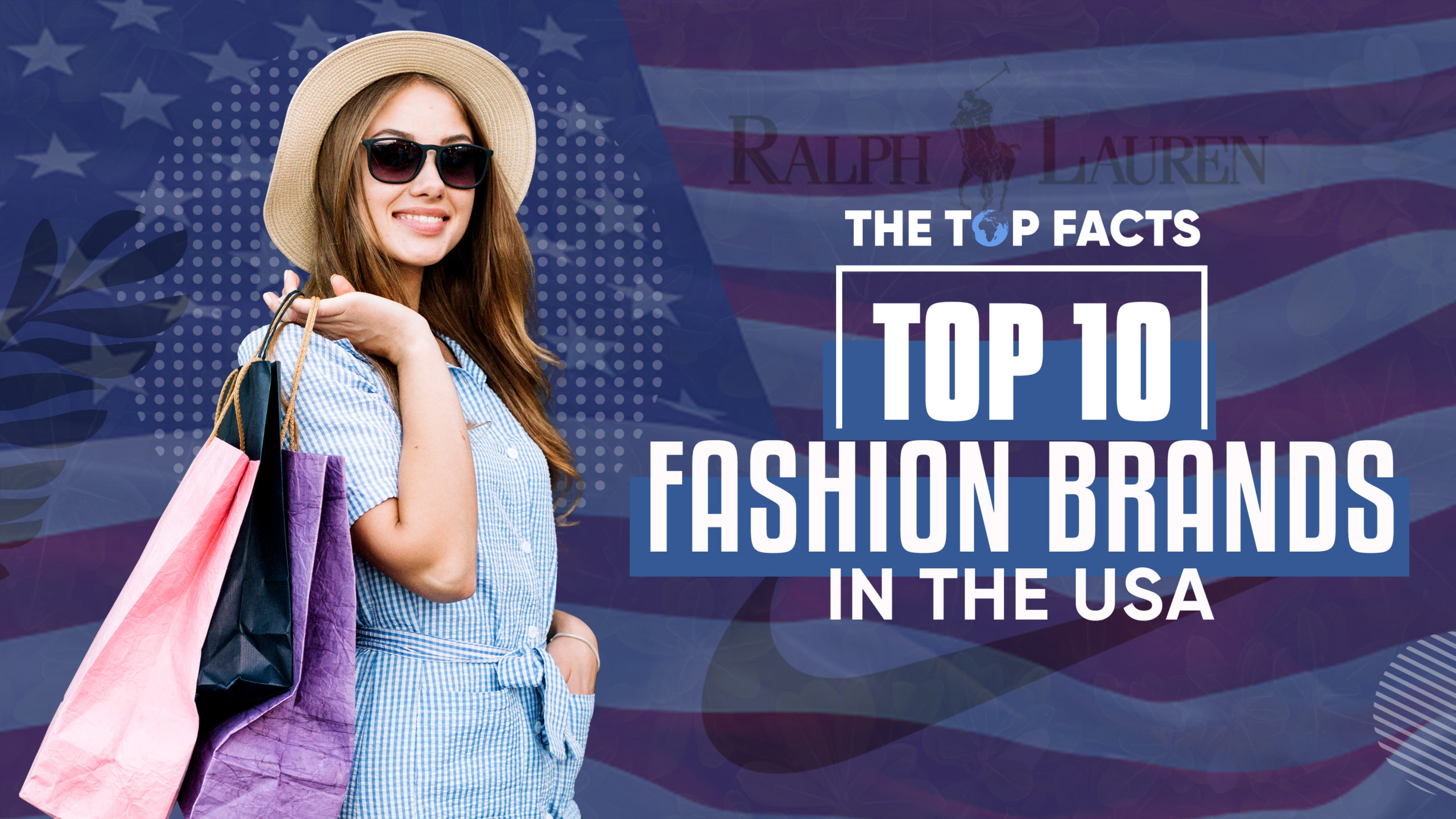 Fashion Brands Top 10 Fashion Bradsn in the US the Top Facts