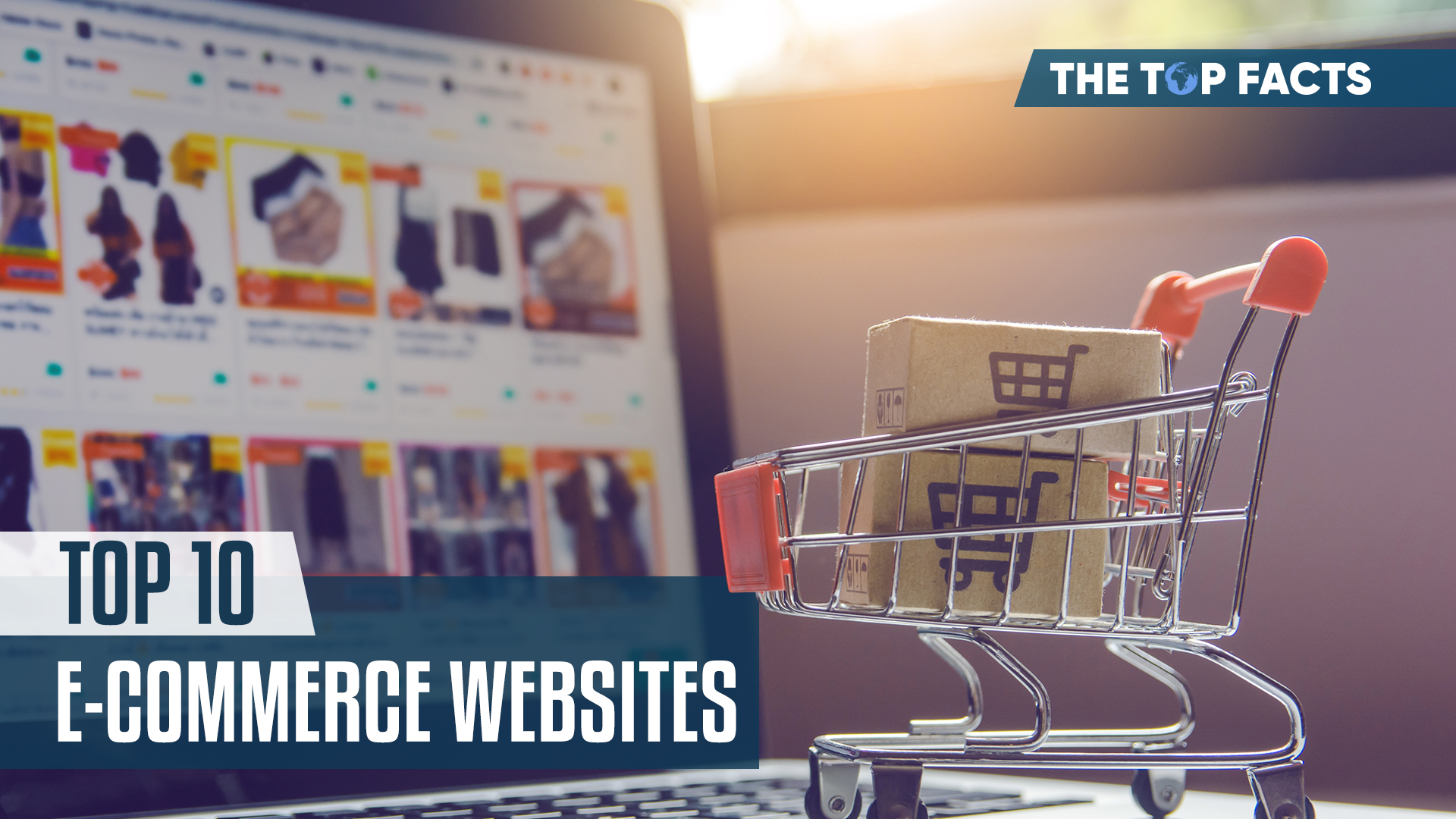Top 10 E-Commerce Websites