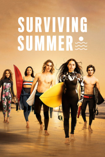 Surviving Summer Top 10 Netflix Series