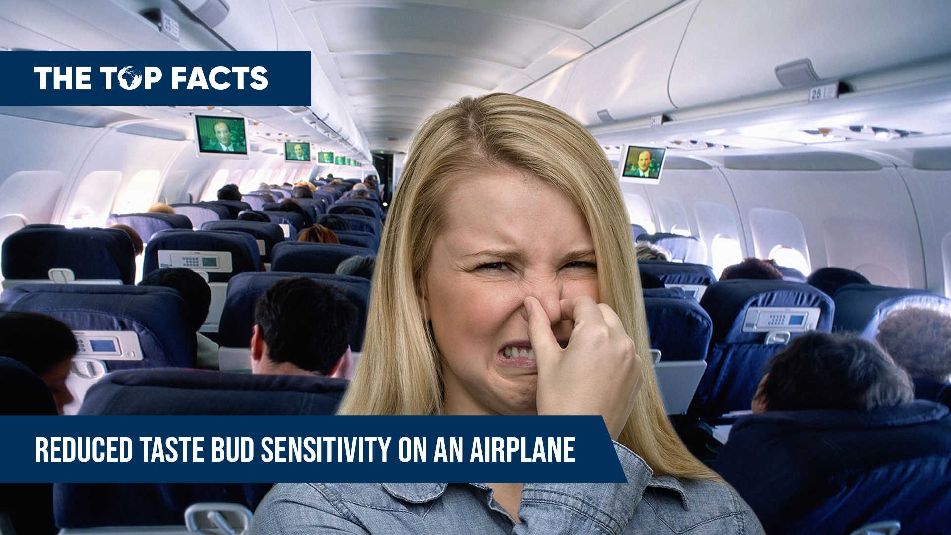 Reduced taste bud sensitivity on an airplane