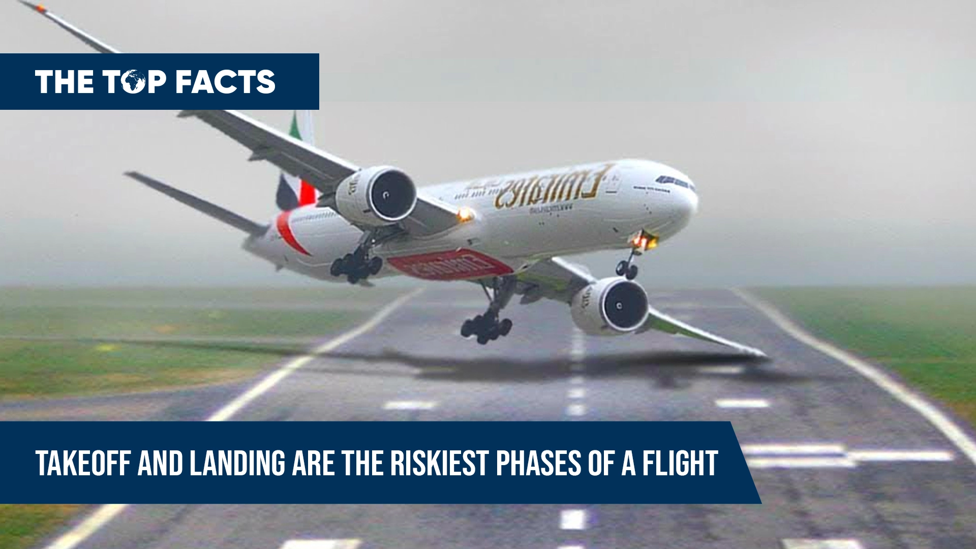 Takeoff and landing are the riskiest phases of a flight
