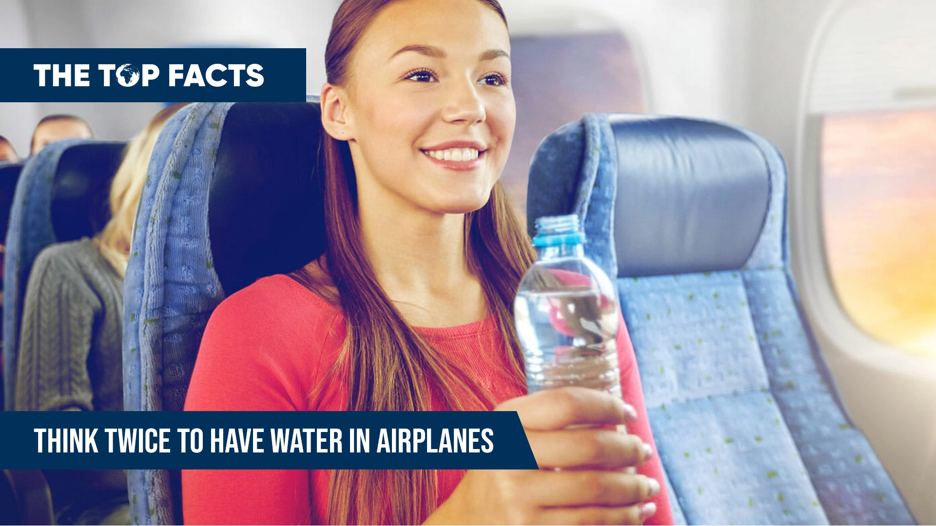 Think twice to have water in Airplanes